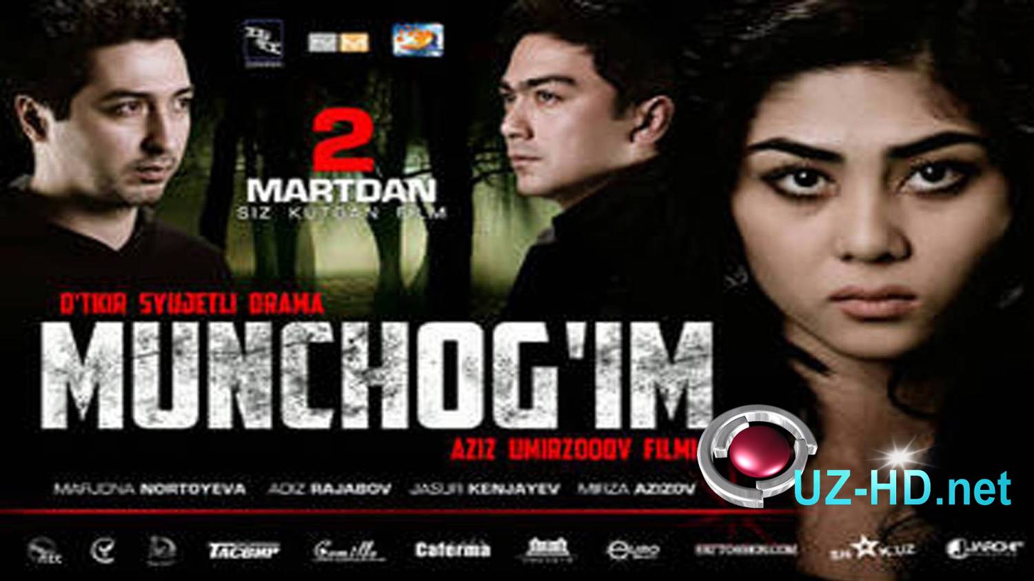 Munchog'im (o'zbek film) | Мунчогим (узбекфильм) - смотреть онлайн