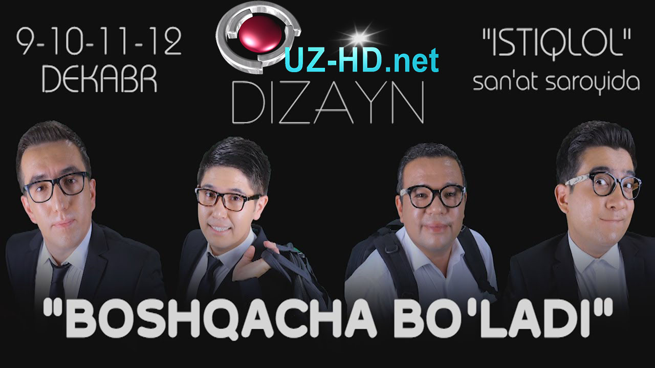 Dizayn jamoasi - Boshqacha bo'ladi konsert dasturi 2015 | To'liq ()