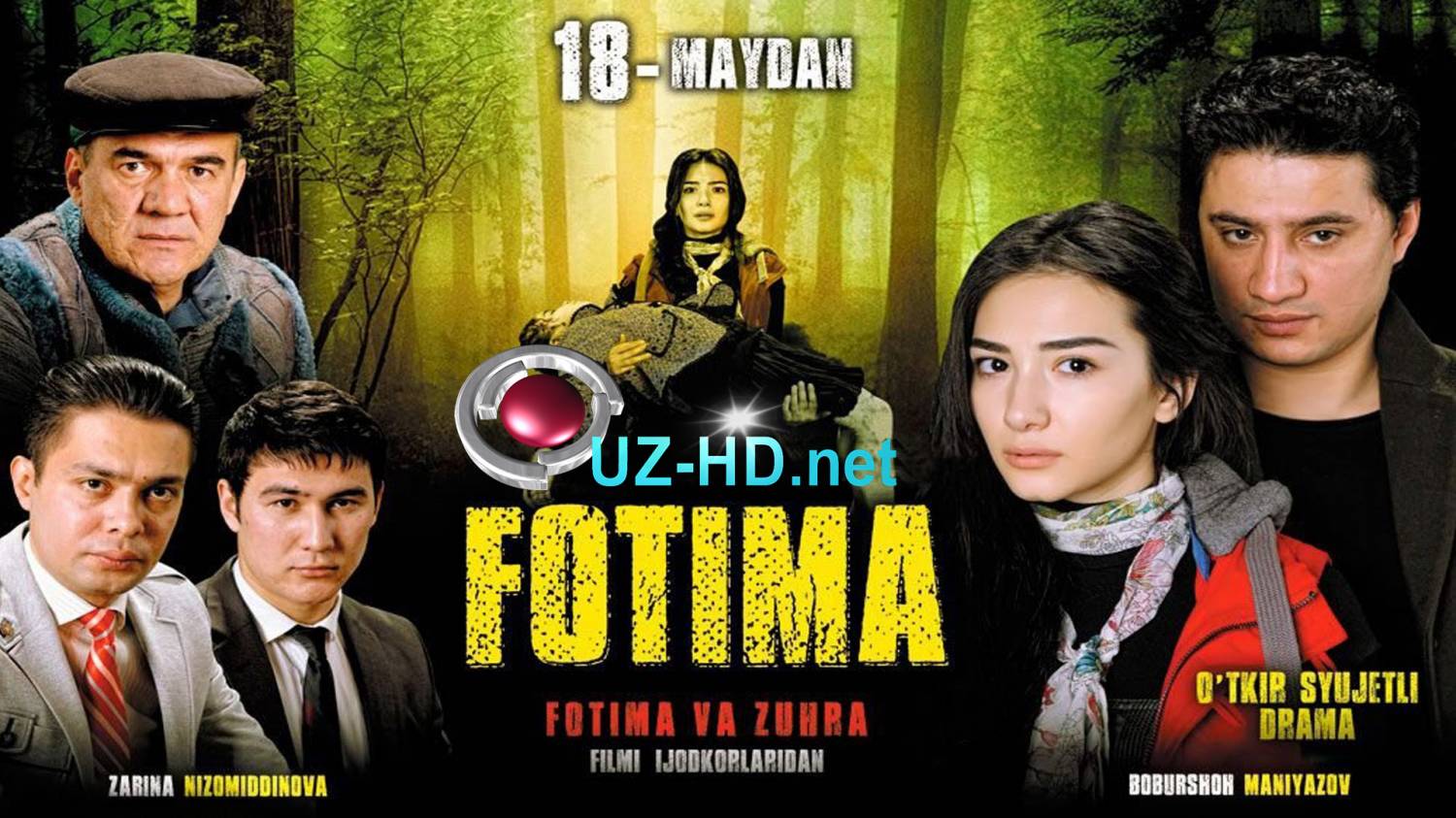 Fotima (o'zbek film) | Фотима (узбекфильм) - смотреть онлайн