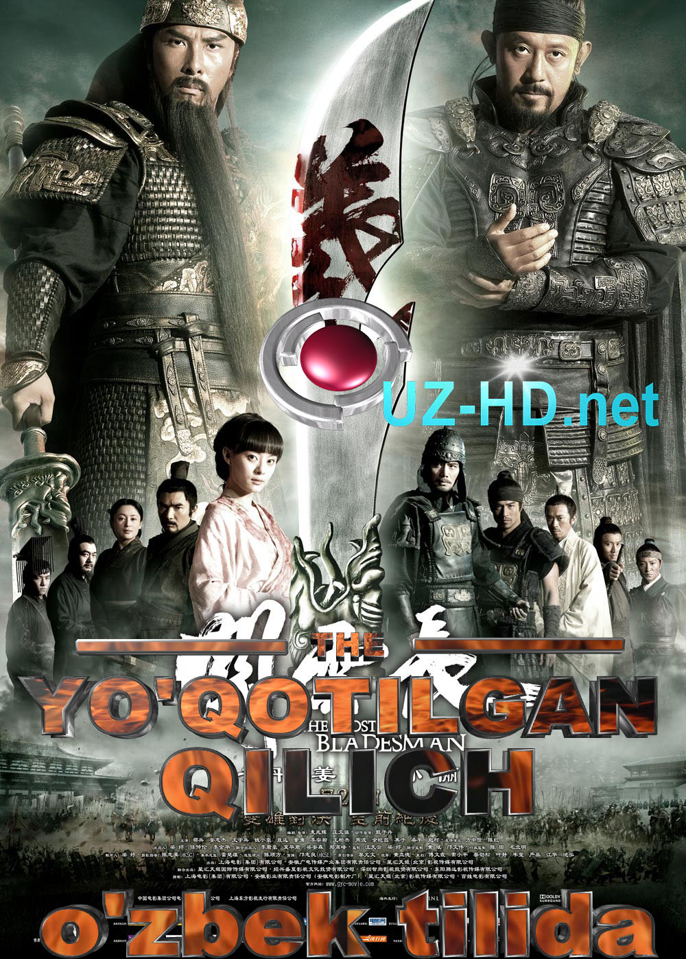 YOQOTILGAN QILICH / The Lost Bladesman (O`ZBEK TILIDA) ()