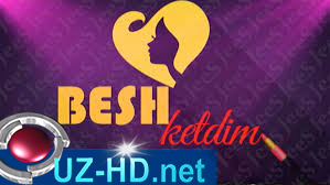 Besh ketdim (Yangi Soni) - смотреть онлайн