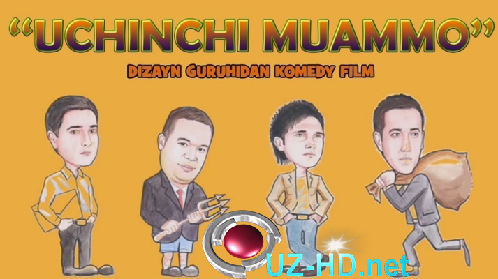 UCHINCHI MUAMMO yangi uzbek kino 2015 (Dizayn guruhidan komediya kino) ()