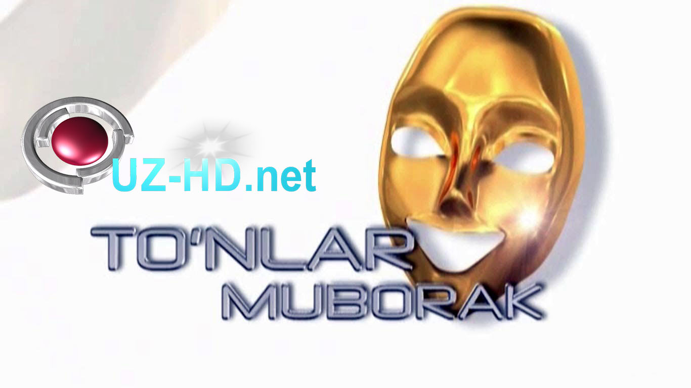 To'nlar Muborak (16- 17- ko'rsatuvlar) - смотреть онлайн