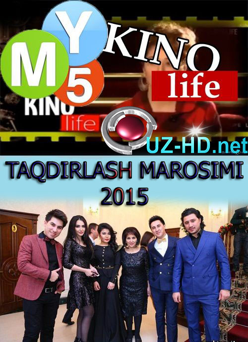 Kino Life SHOU-2015 (Taqdirlash Marosimi) - смотреть онлайн