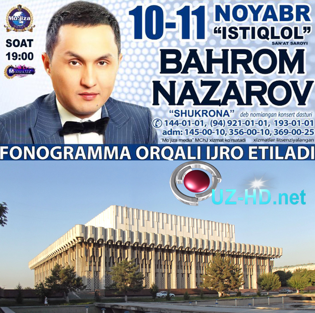 Bahrom Nazarov - Shukrona nomli konsert dasturi (2015)
