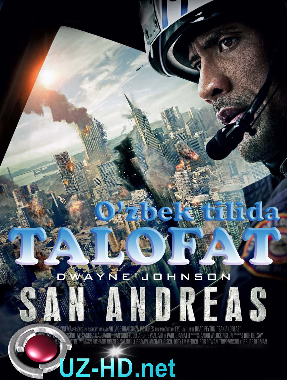 TALOFAT San Andreas (Xorijiy film O'zbek tilida) (2015)