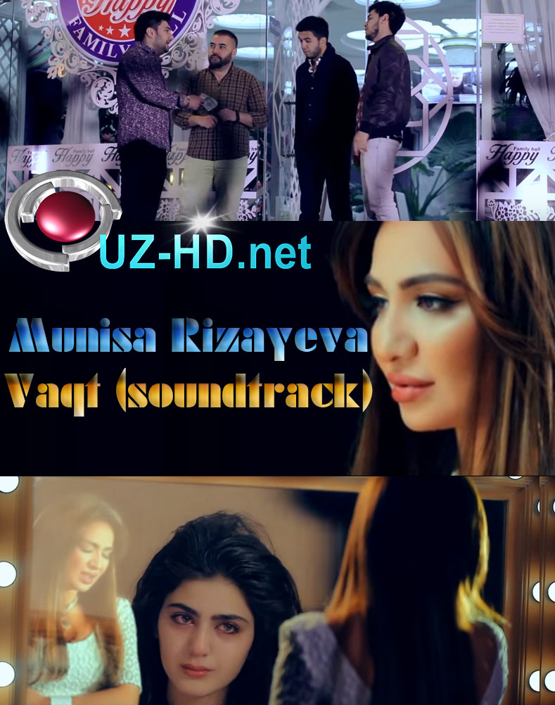 Munisa Rizayeva - Vaqt (soundtrack) (2016)